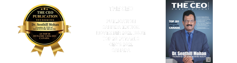 CEO Publication — Dr. Senthill Mohan Top 20 Dynamic CEOs 2021 Canada